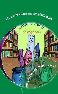 Book cover for The Library Gang and the Magic Book