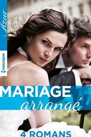 Cover of 4 Romans ''Mariage Arrange''