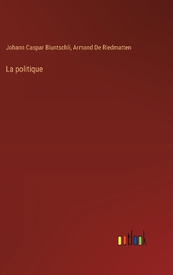 Book cover for La politique