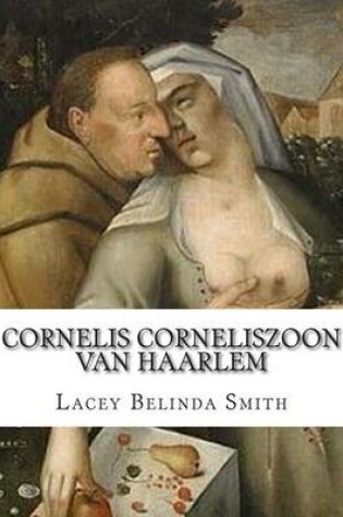 Cover of Cornelis Corneliszoon van Haarlem