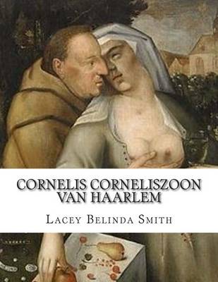 Book cover for Cornelis Corneliszoon van Haarlem