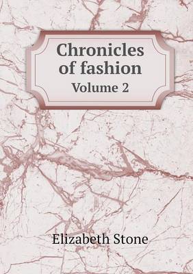 Book cover for Chronicles of fashion Volume 2