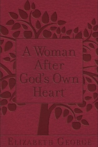Cover of A Woman After God's Own Heart