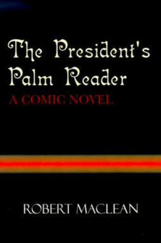 Cover of The President's Palm Reader