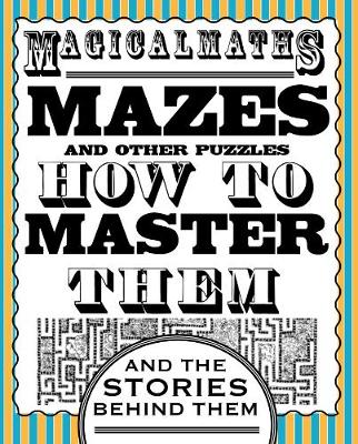 Book cover for Magical Maths - Mazes