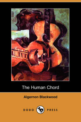 Book cover for The Human Chord (Dodo Press)