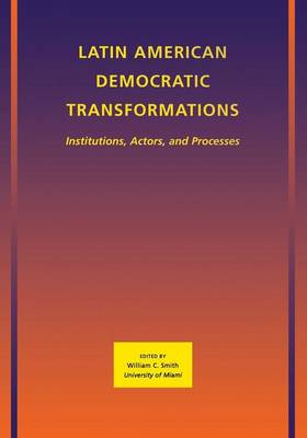 Book cover for Latin American Democratic Transformations