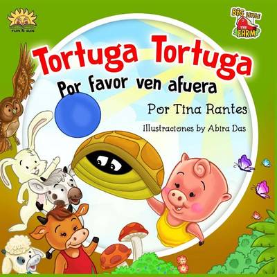 Book cover for Tortuga, Tortuga, Por Favor Ven Afuera