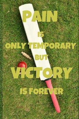 Book cover for Pain Is Only Temporary But Victory Is Forever