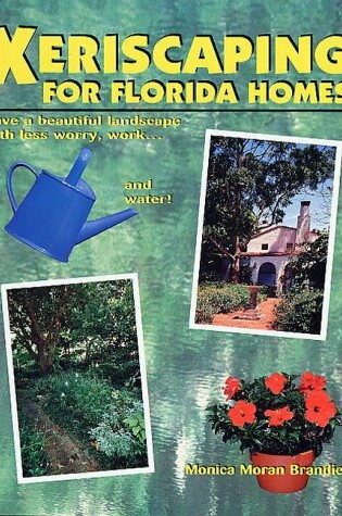 Cover of Xeriscaping For Florida Homes