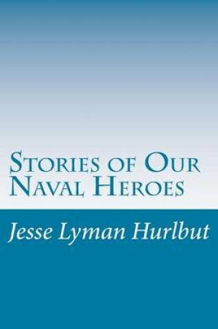 Cover of Stories of Our Naval Heroes