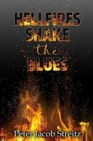 Cover of Hellfires Shake the Blues