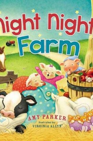 Cover of Night Night, Farm