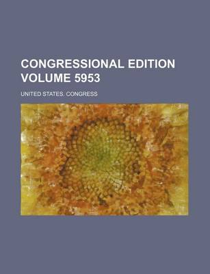 Book cover for Congressional Edition Volume 5953