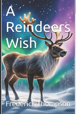 Book cover for A Reindeers Wish