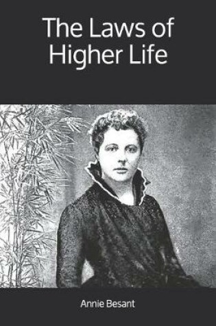 Cover of The Laws of Higher Life