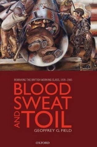 Cover of Blood, Sweat, and Toil