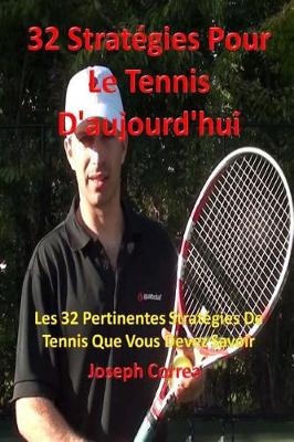 Book cover for 32 Strategies pour le tennis d'aujourd'hui