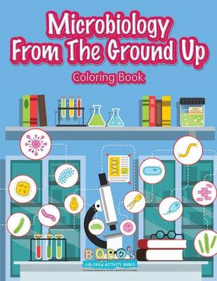 Book cover for Microbiology from the Ground Up Coloring Book