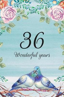 Book cover for 36 Wonderful Years