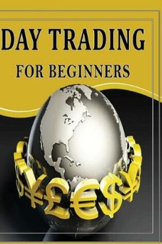 Cover of Day Trading For Beginners