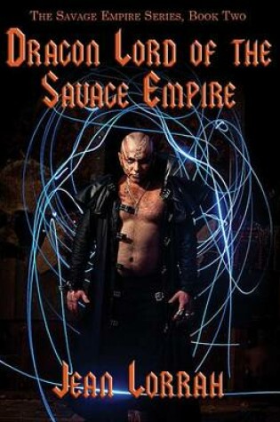 Cover of Dragon Lord of the Savage Empire