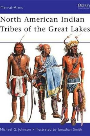 Cover of North American Indian Tribes of the Great Lakes