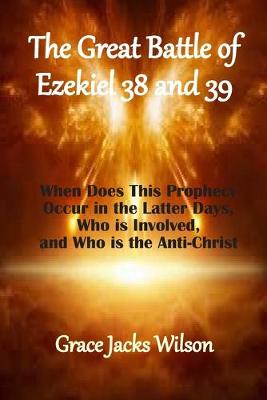 Book cover for The Great Battle of Ezekiel 38 and 39