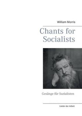 Book cover for Chants for Socialists - Gesänge für Sozialisten - Lieder der Arbeit