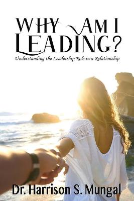 Book cover for Why am I Leading?