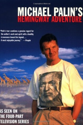 Cover of Michael Palin's Hemingway Adventure