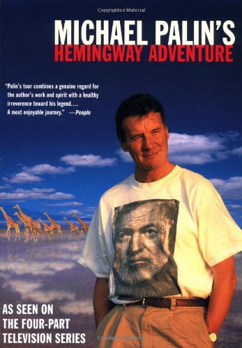 Book cover for Michael Palin's Hemingway Adventure
