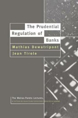 Cover of The Prudential Regulation of Banks