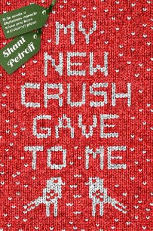 Cover of My New Crush Gave to Me
