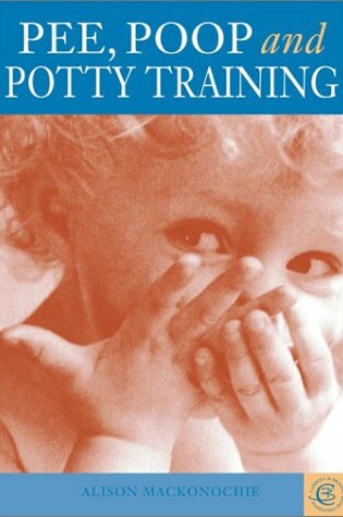 Cover of Pee, Poop and Potty Training