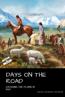Book cover for Days On the Road (Annotated)