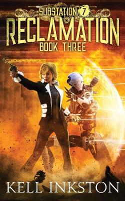 Book cover for Reclamation (Substation 7