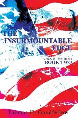 Cover of The Insurmountable Edge Book Two