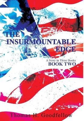 Cover of The Insurmountable Edge Book Two