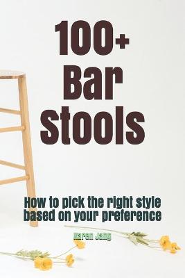 Book cover for 100+ Bar Stools