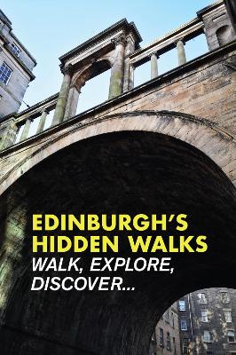 Book cover for Edinburgh's Hidden Walks