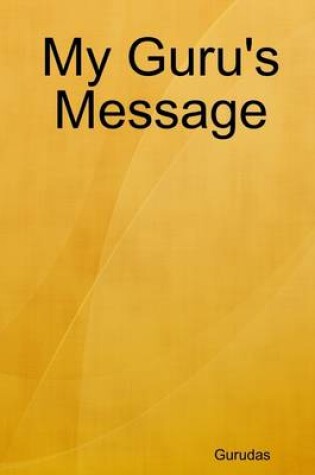 Cover of My Guru's Message