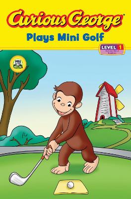 Book cover for Curious George Plays Mini Golf (Reader Level 1)