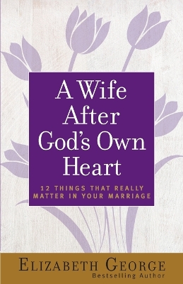 Book cover for A Wife After God's Own Heart