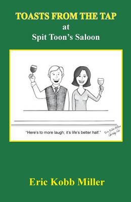 Book cover for Toasts from the Tap at Spit Toon's Saloon