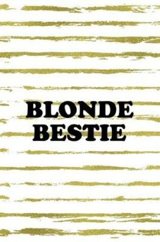 Cover of Blonde Bestie