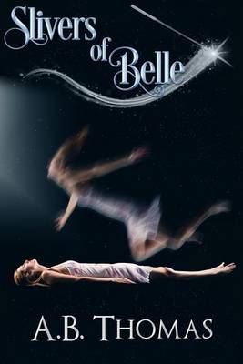 Book cover for Slivers of Belle