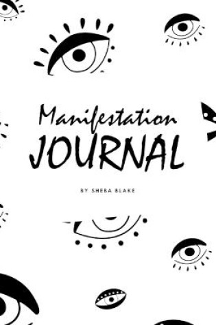 Cover of 555 Manifestation Journal (8x10 Softcover Log Book / Planner / Journal)