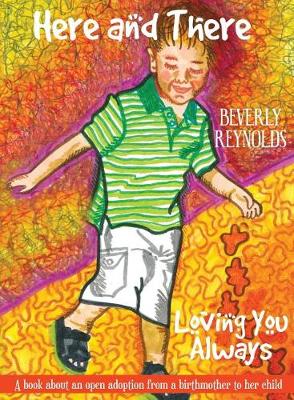 Book cover for Here and There, Loving You Always