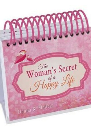 Cover of The Woman's Secret of a Happy Life Perpetual Calendar